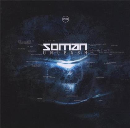 Soman - Unleash