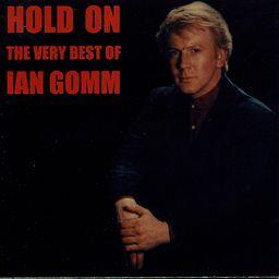 Ian Gomm - Hold On - Best Of