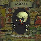 Soifass - Der Anfang Vom Ende