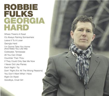 Robbie Fulks - Georgia Hard