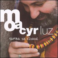 Moacyr Luz - Samba Da Cidade