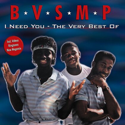B.V.S.M.P. - I Need You - Very Best Of