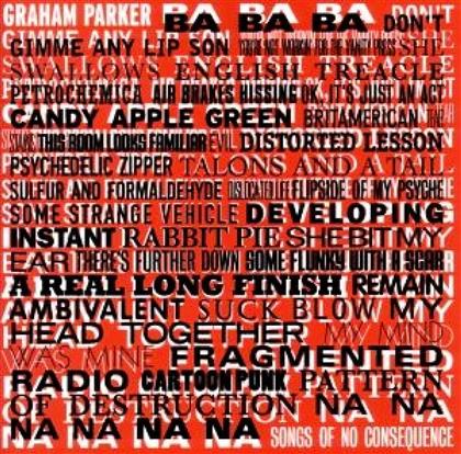 Graham Parker - Songs Of No Consequence