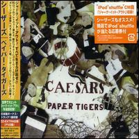 Caesars - Paper Tigers (2 CDs)