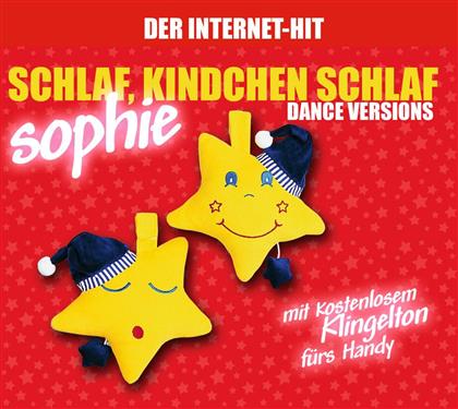 Sophie - Schlaf Kindchen Schlaf