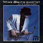 Mike Smith - On A Cool Night