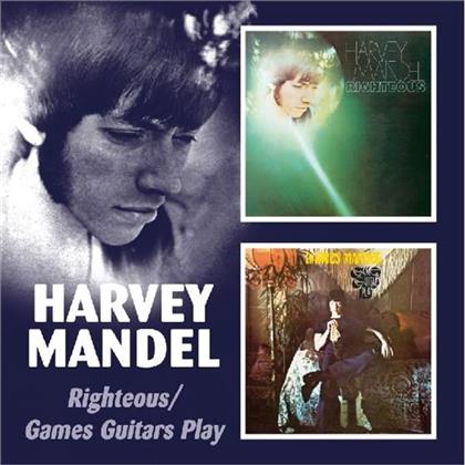 Harvey Mandel - Righteous/Games Guitars Play