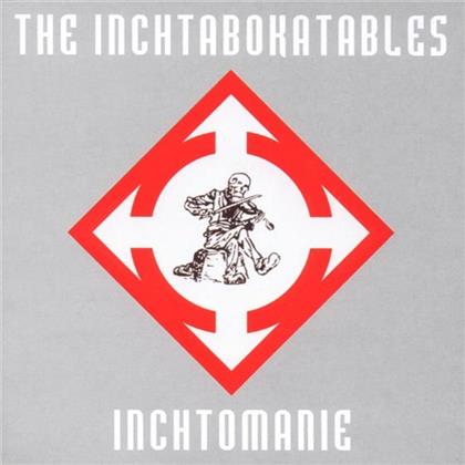 Inchtabokatables - Inchtomanie