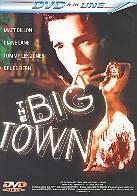 The big town (1987)