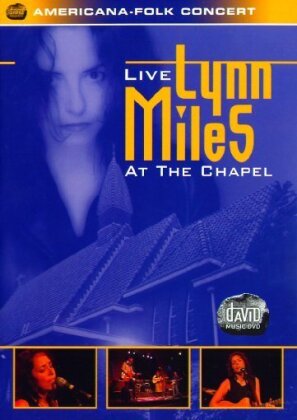 Miles Lynn - Live at the Chapel