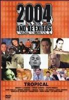 Various Artists - 2004 ano de exitos: Tropical