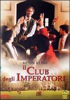 Il club degli imperatori (2002)