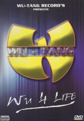 Wu-Tang Clan - Wu 4 Life