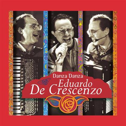 Eduardo De Crescenzo - Danza Danza