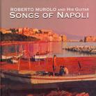 Roberto Murolo - Songs Of Napoli