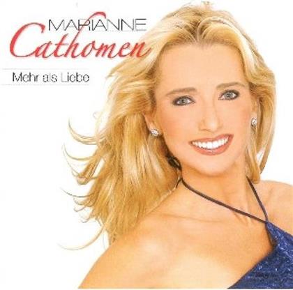 Marianne Cathomen - Mehr Als Liebe
