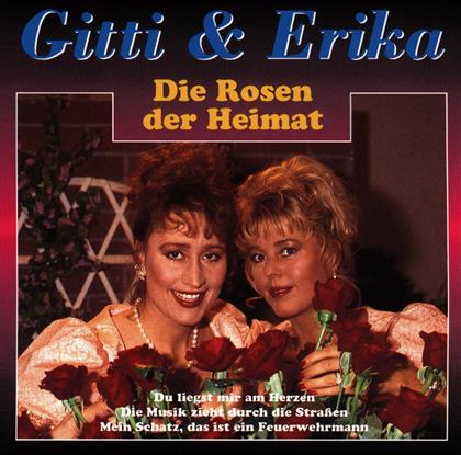 Gitti & Erica - Die Rosen Der Heimat