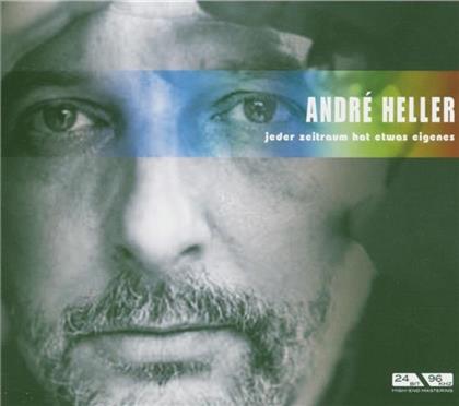 André Heller - Jeder Zeitraum Hat Etwas