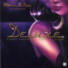 Monte La Rue - Deluxe - Finest