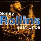 Sonny Rollins - Just Once