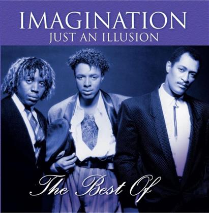 Imagination - Best Of - Just An Illusion