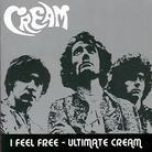 Cream - I Feel Free - Ultimate Cream