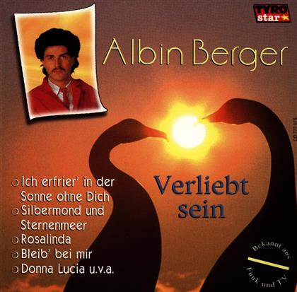 Albin Berger - Verliebt Sein