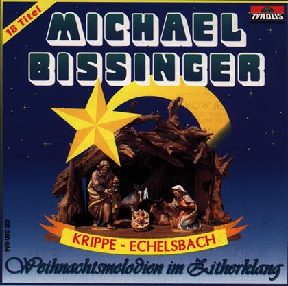 Michael Bissinger - Weihnachtsmelodien Im Zitter