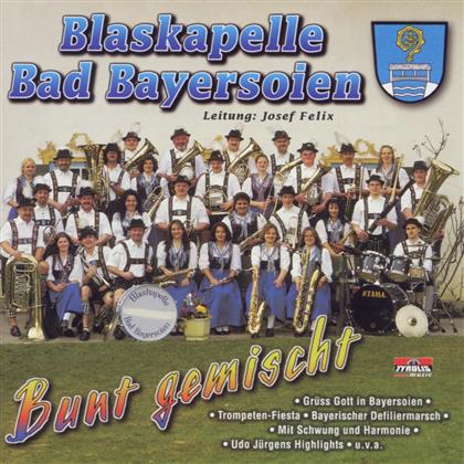 Blaskapelle Bad Bayersoien - Bunt Gemischt