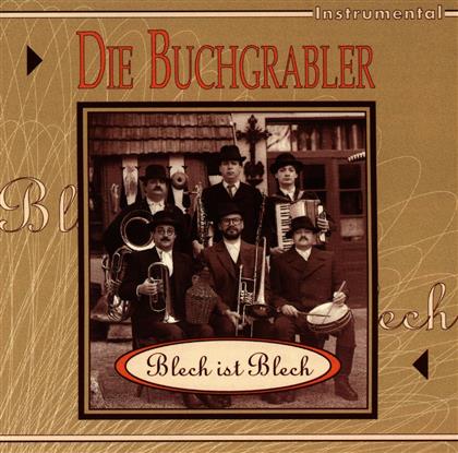 Die Buchgrabler - Blech Ist Blech