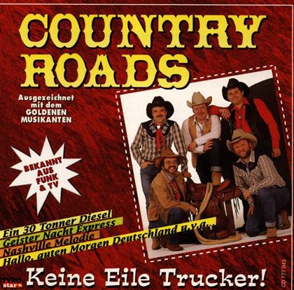 Country Roads - Keine Eile Trucker