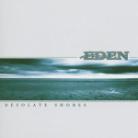 Eden - Desolate Shores