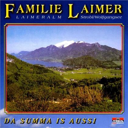 Familie Laimer - Da Summa Is Aussi