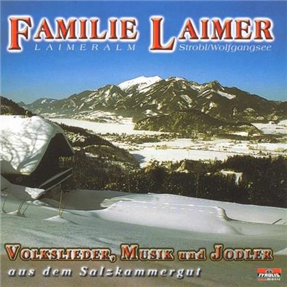 Familie Laimer - Volkslieder, Musik & Jodl