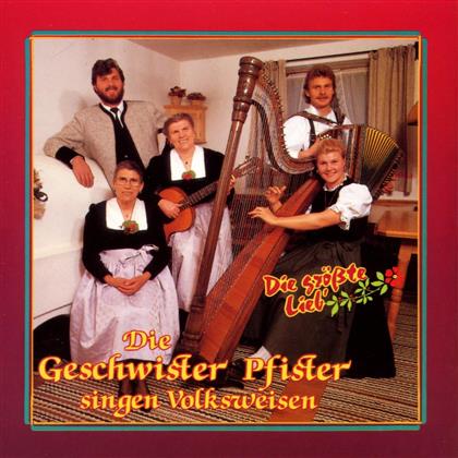Geschwister Pfister - Die Grösste Lieb