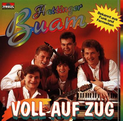 Die Hattinger Buam - Voll Auf Zug