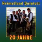 Heimatland Quintett - 20 Jahre