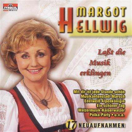 Margot Hellwig - Lasst Die Musik Erklingen