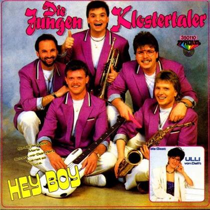 Die Jungen Klostertaler - Hey Boy