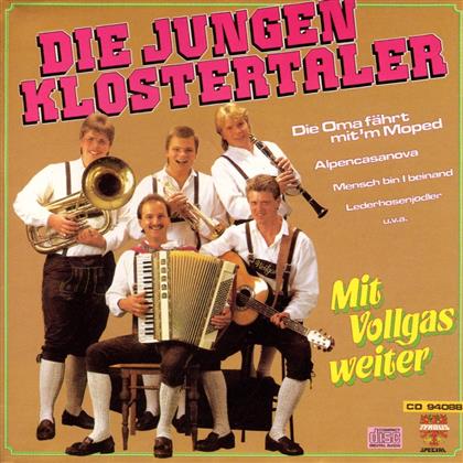Die Jungen Klostertaler - Mit Vollgas Weiter