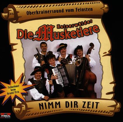 Die Kaiserwälder Musketiere - Nimm Dir Zeit