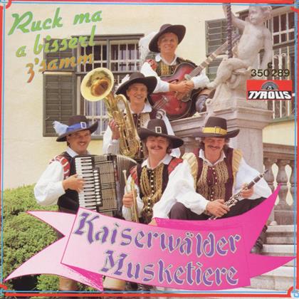 Die Kaiserwälder Musketiere - Ruck Ma A Bisserl Z'samm