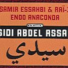Essahbi Samir & Rai-X Endo Anaconda - Sidi Abdel Assar