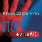 Franco De Vita - Stop Y Algo Mas (CD + DVD)