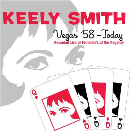 Keely Smith - Vegas 58 - Today