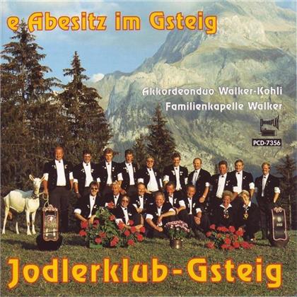 Jodlerklub Gsteig - E Abesitz Im Gsteig