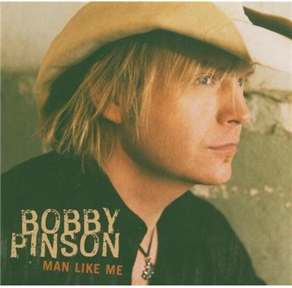 Bobby Pinson - Man Like Me