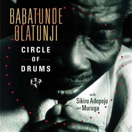 Babatunde Olatunji - Circle Of Drums (Hybrid SACD)
