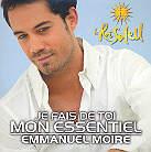 Emmanuel Moire - Je Fais De Toi Mon Essentiel - 2 Tr.