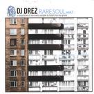 DJ Drez - Rare Soul Vol. 1